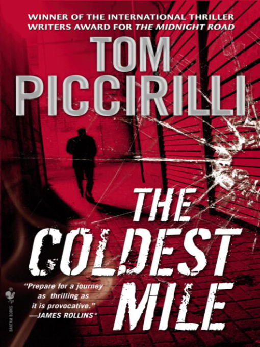 Title details for The Coldest Mile by Tom Piccirilli - Available